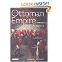 The Ottoman Empire and the World Around It (Library of Ottoman Studies)