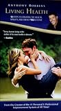 Anthony Robbins - Living Health - 10 Steps to Creating the Health, Vitality, and Energy You Deserve [ 9 CDs and Summary Cards]