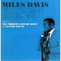 European Tour '56 (With the Modern Jazz Quartet and