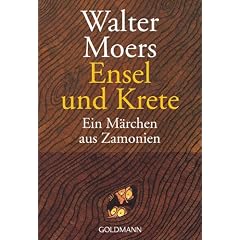 Ensel und Krete: Ein M�rchen aus Zamonien