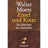 Ensel und Krete: Ein M�rchen aus Zamonien