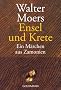 Ensel Und Krete: Ein Marchen Aus Zamonien Von Hildegunst Von Mythenmetz