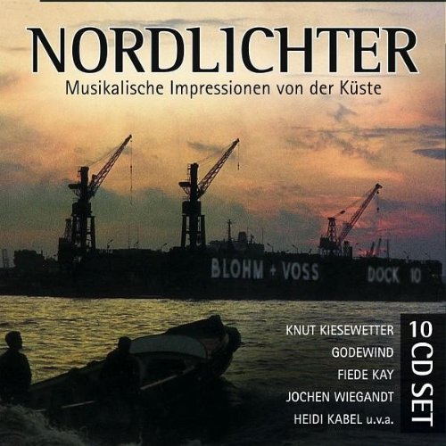 Hans Albers - Nordlichter: Musikalische Impressionen Von Der Kã¼ste - Zortam Music
