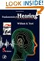 Fundamentals of Hearing, Fifth Edition: An Introduction