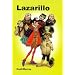 Vida de Lazarillo de Tormes y de sus fortunas y adversidades (Spanish Edition)