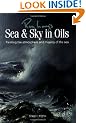 Sea and Sky in Oils