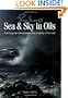 Roy Lang's Sea & Sky in Oils: Painting the Atmosphere & Majesty of the Sea