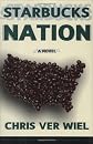Starbucks Nation: A Novel