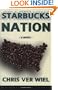 Starbucks Nation: A Novel