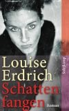 Produkt-Bild: Schattenfangen: Roman (suhrkamp taschenbuch)