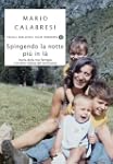 Spingendo la notte pi� in l� (Piccola...