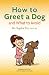 How to Greet a Dog and What to Avoid (Packet of 10 Booklets)