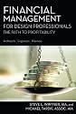 Financial Management for Design Professionals: The Path to Profitability