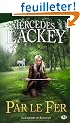 La L�gende de Kerowyn, tome 1  : Par le fer