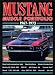 Mustang 1967-73 Muscle Portfolio (Road Test)