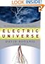 Electric Universe: The Shocking True Story of Electricity