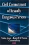 Civil Commitment of Sexually Dangerous Persons