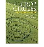 Crop circles : the bones of god
