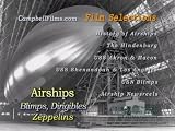 Airships, Blimps, Dirigibles and Zeppelins Old Films Hindenburg Akron Macon Roma Shenandoah Los Angeles DVD