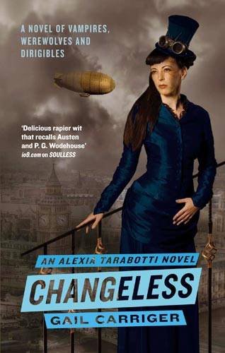 Changeless: The Parasol Protectorate: Book 2