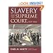 Slavery and the Supreme Court, 1825-1861
