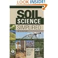 Soil Science Simplified by Neal Eash, Cary J. Green, Aga Ravzi, and William F. Bennett