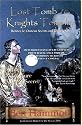 Lost Tomb of the Knights Templar: Rennes-le-Chateau Secrets and Discoveries