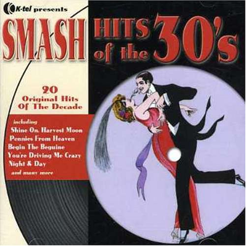 CD-Charts  Search : Smash Hits of the 30's