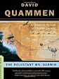 The Reluctant Mr. Darwin