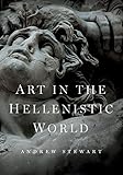 Art in the Hellenistic world : an introduction