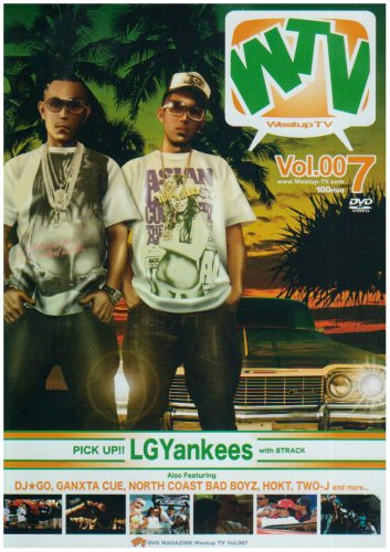 Westup-TV Vol.007 LGYankees~Represent to North East~ [DVD]