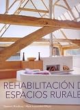 Rehabilitacion de Espacios Rurales