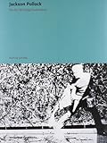 Jackson Pollock : works, writings and interviews