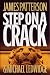 Books : Step on a Crack [Book Club Edition] (Detective Michael Bennett NYPD & His Ten Children, Volume 1)