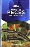 Guia de los peces de la Rioja