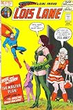Superman's Girl Friend Lois Lane #121 The Master Plan; The Amazing Brain Machine!