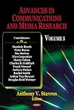 Advances in Communications and Media Research (Volume 5)