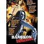 Bangkok Dangerous