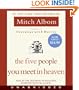 The Five People You Meet in Heaven