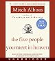 The Five People You Meet in Heaven