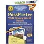 PassPorter Walt Disney World 2007: The Unique Travel Guide, Planner, Organizer, Journal, and Keepsake! (Passporter Walt Disney World)