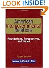 American Intergovernmental Relations, Fourth Edition
