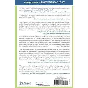 The Campbell Plan: The Simple Way to Lose Weight and Reverse Illness, Using The China Study's Whole-Food, Plant-Based Diet