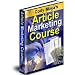 ARTICLE MARKETING COURSE - THE ULTIMATE ARTICLE MARKETING GUIDE BY CODY MOYA A+