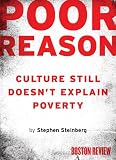 Poor Reason: Culture Still Doesnt Explain Poverty