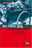 Der F�hrer ging, die Kopflanger blieben