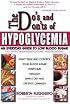 Do's and Don'ts of Hypoglycemia: An Everyday Guide to Low Blood Sugar