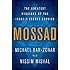 Mossad: The Greatest Missions of the Israeli Secret Service
