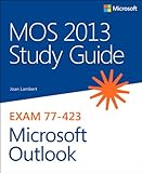 MOS 2013 study guide for Microsoft Outlook