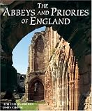 The Abbeys and Priories of England